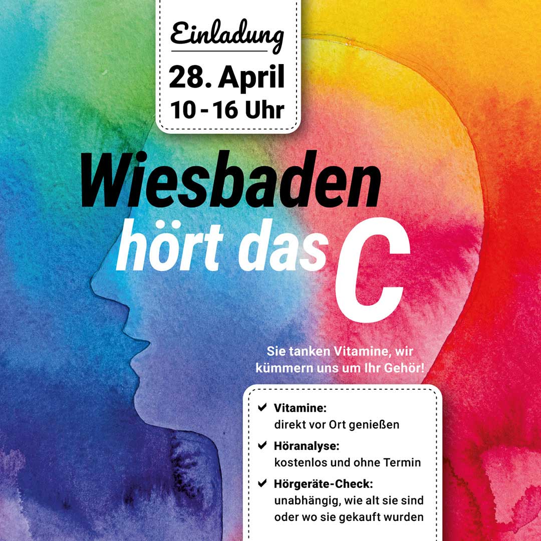 Wiesbaden hört das C - Vitamine für Sie und Ihr Gehör